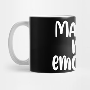 Masking my Emotions Mug